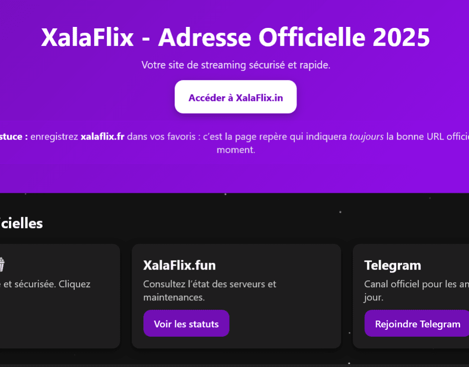 xalaflix eu est la nouvelle adresse xalaflix en 2025