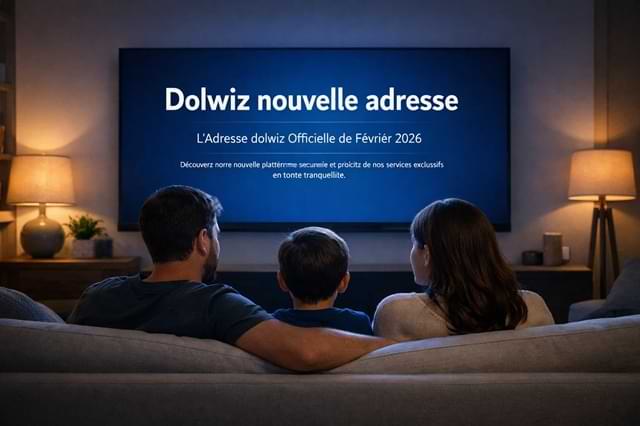 dolwiz nouvelle adresse officiel active 2026