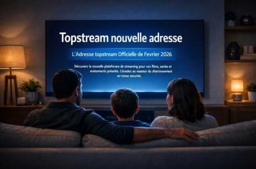 nouvelle adresse topstream qui fonctionne